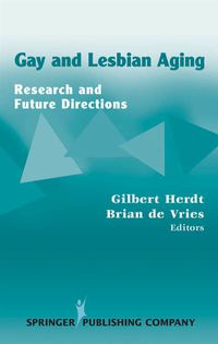 Titelbild: Gay and Lesbian Aging 1st edition 9780826122346