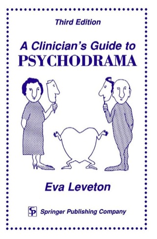 Cover image: A Clinician's Guide to Psychodrama 3rd edition 9780826122636