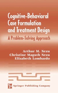 صورة الغلاف: Cognitive-Behavioral Case Formulation and Treatment Design 1st edition 9780826122858