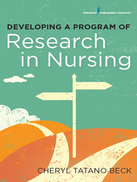 Cover image: Developing a Program of Research in Nursing 1st edition 9780826123251