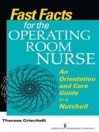 Cover image: Fast Facts for the Operating Room Nurse 1st edition 9780826123688