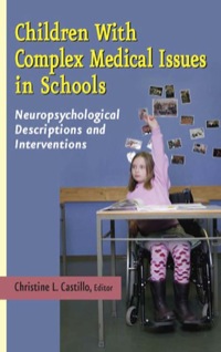 Imagen de portada: Children with Complex Medical Issues in Schools 1st edition 9780826124722