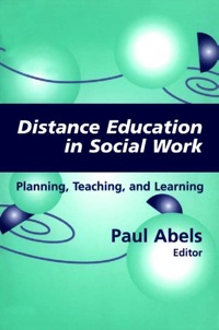 Imagen de portada: Distance Education in Social Work 1st edition 9780826124753