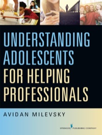 Cover image: Understanding Adolescents for Helping Professionals 1st edition 9780826125064