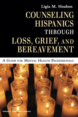 Cover image: Counseling Hispanics Through Loss, Grief, And Bereavement 1st edition 9780826125552