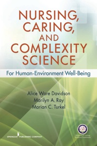 Imagen de portada: Nursing, Caring, and Complexity Science 1st edition 9780826125873