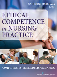 Omslagafbeelding: Ethical Competence in Nursing Practice 1st edition 9780826126375