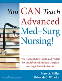 表紙画像: You CAN Teach Advanced Med-Surg Nursing! 1st edition 9780826126665