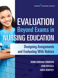 Imagen de portada: Evaluation Beyond Exams in Nursing Education 1st edition 9780826127082
