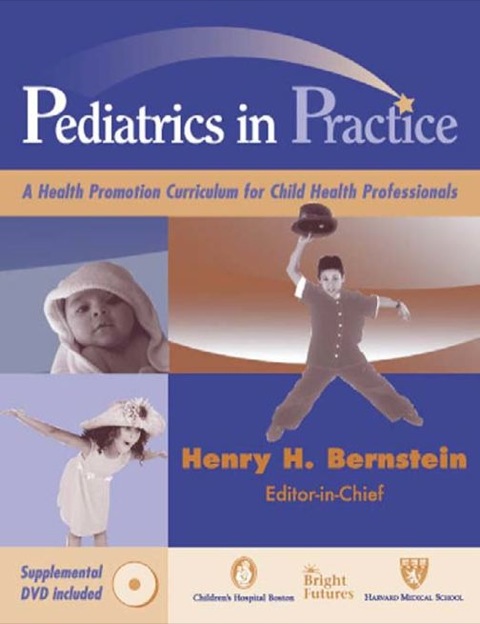 Pediatrics in Practice: A Health Promotion Curriculum for Child Health Professionals, 1st Edition - FULL INSTANT DOWNLOAD | PDF DOCX EPUB
