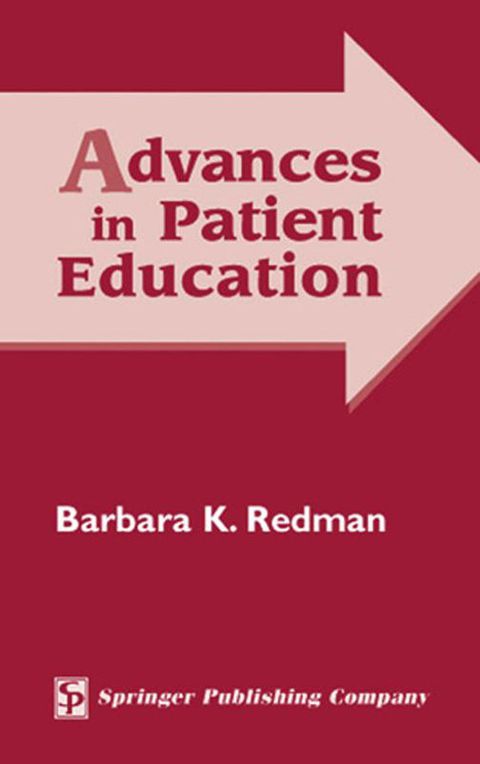 Advances in Patient Education, 1st Edition - FULL INSTANT DOWNLOAD | PDF DOCX EPUB