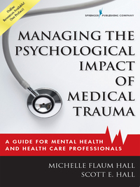 表紙画像: Managing the Psychological Impact of Medical Trauma 1st edition 9780826128935