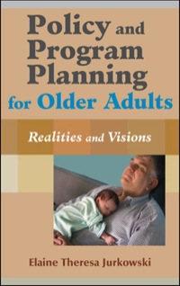 Immagine di copertina: Policy and Program Planning for Older Adults 1st edition 9780826129444