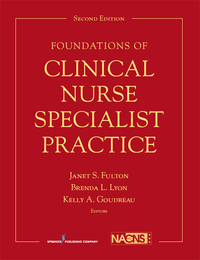 Imagen de portada: Foundations of Clinical Nurse Specialist Practice 2nd edition 9780826129666