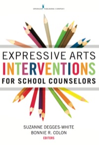 Titelbild: Expressive Arts Interventions for School Counselors 1st edition 9780826129970
