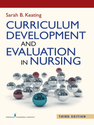 Cover image: Curriculum Development and Evaluation in Nursing 3rd edition 9780826130273