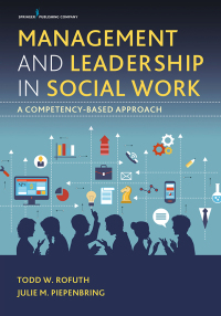 Omslagafbeelding: Management and Leadership in Social Work 1st edition 9780826130679