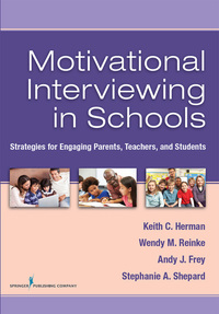 Cover image: Motivational Interviewing in Schools 1st edition 9780826130723