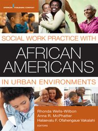 Cover image: Social Work Practice with African Americans in Urban Environments 1st edition 9780826130747