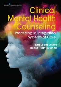 Omslagafbeelding: Clinical Mental Health Counseling 1st edition 9780826131072