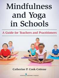 Cover image: Mindfulness and Yoga in Schools 1st edition 9780826131720