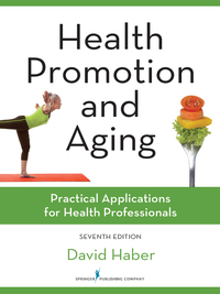 表紙画像: Health Promotion and Aging 7th edition 9780826131881