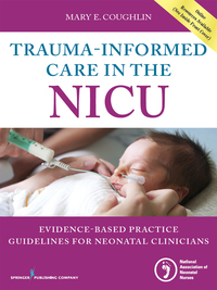 Imagen de portada: Trauma-Informed Care in the NICU 1st edition 9780826131966
