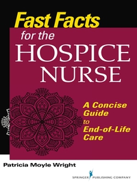 Imagen de portada: Fast Facts for the Hospice Nurse 1st edition 9780826131980
