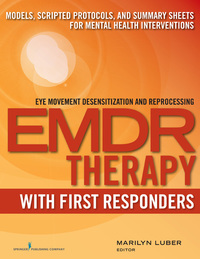 صورة الغلاف: EMDR with First Responders 1st edition 9780826133380