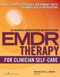 Cover image: EMDR for Clinician Self-Care 1st edition 9780826133397