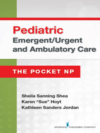 Imagen de portada: Pediatric Emergent/Urgent and Ambulatory Care 1st edition 9780826134110