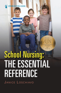 Omslagafbeelding: School Nursing: The Essential Reference 1st edition 9780826135360