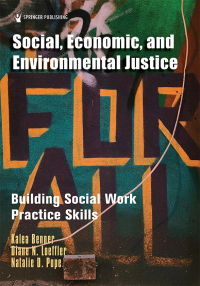 Cover image: Social, Economic, and Environmental Justice 1st edition 9780826135384