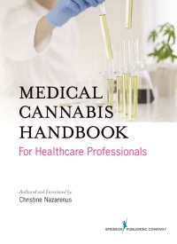 Cover image: Medical Cannabis Handbook for Healthcare Professionals 1st edition 9780826135636