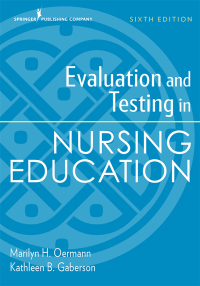 Cover image: Evaluation and Testing in Nursing Education 6th edition 9780826135742