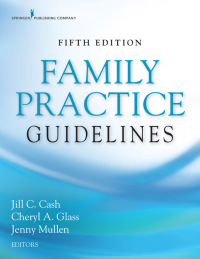 Cover image: Family Practice Guidelines 5th edition 9780826135834