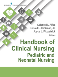Titelbild: Handbook of Clinical Nursing: Pediatric and Neonatal Nursing 1st edition 9780826130334
