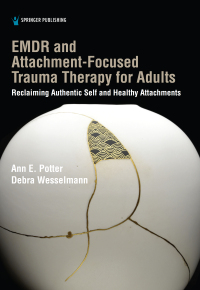 Cover image: EMDR and Attachment-Focused Trauma Therapy for Adults 1st edition 9780826136886