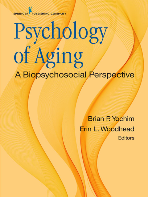 Psychology of Aging: A Biopsychosocial Perspective, 1st  Edition - FULL INSTANT DOWNLOAD | PDF DOCX EPUB