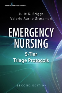 Imagen de portada: Emergency Nursing 5-Tier Triage Protocols 2nd edition 9780826137883