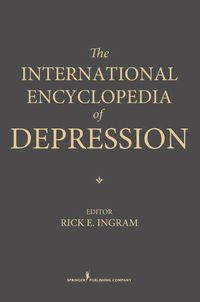 Imagen de portada: The International Encyclopedia of Depression 1st edition 9780826137937