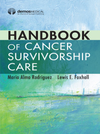 Cover image: Handbook of Cancer Survivorship Care 1st edition 9780826138194