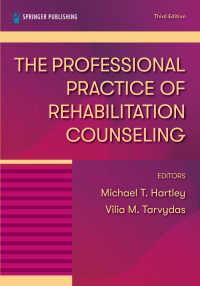 Imagen de portada: The Professional Practice of Rehabilitation Counseling 3rd edition 9780826139030