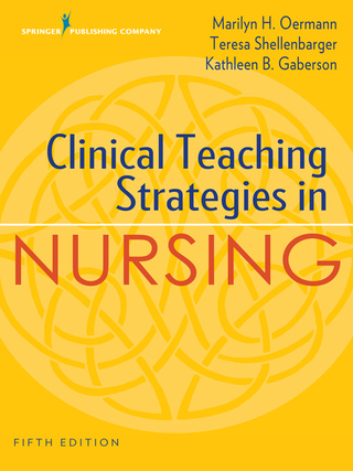 Cover image: Clinical Teaching Strategies in Nursing 5th edition 9780826140029