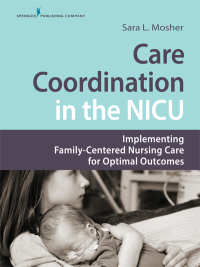 Imagen de portada: Care Coordination in the NICU 1st edition 9780826140043