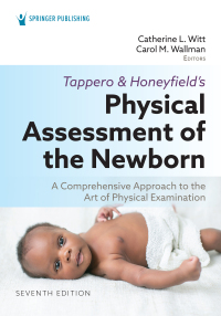 Omslagafbeelding: Tappero and Honeyfield’s Physical Assessment of the Newborn 7th edition 9780826140623