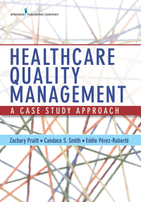 Imagen de portada: Healthcare Quality Management 1st edition 9780826145130