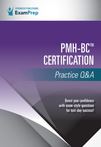 Cover image: PMH-BC Certification Practice Q&A 1st edition 9780826146120