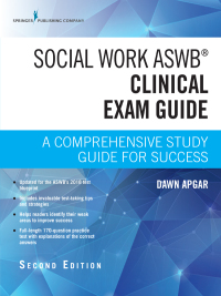 Cover image: Social Work ASWB Clinical Exam Guide 2nd edition 9780826147134