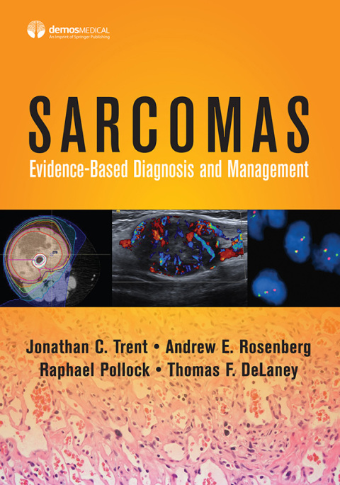 Sarcomas: Evidence-based Diagnosis and Management, 1st Edition - FULL INSTANT DOWNLOAD | PDF DOCX EPUB